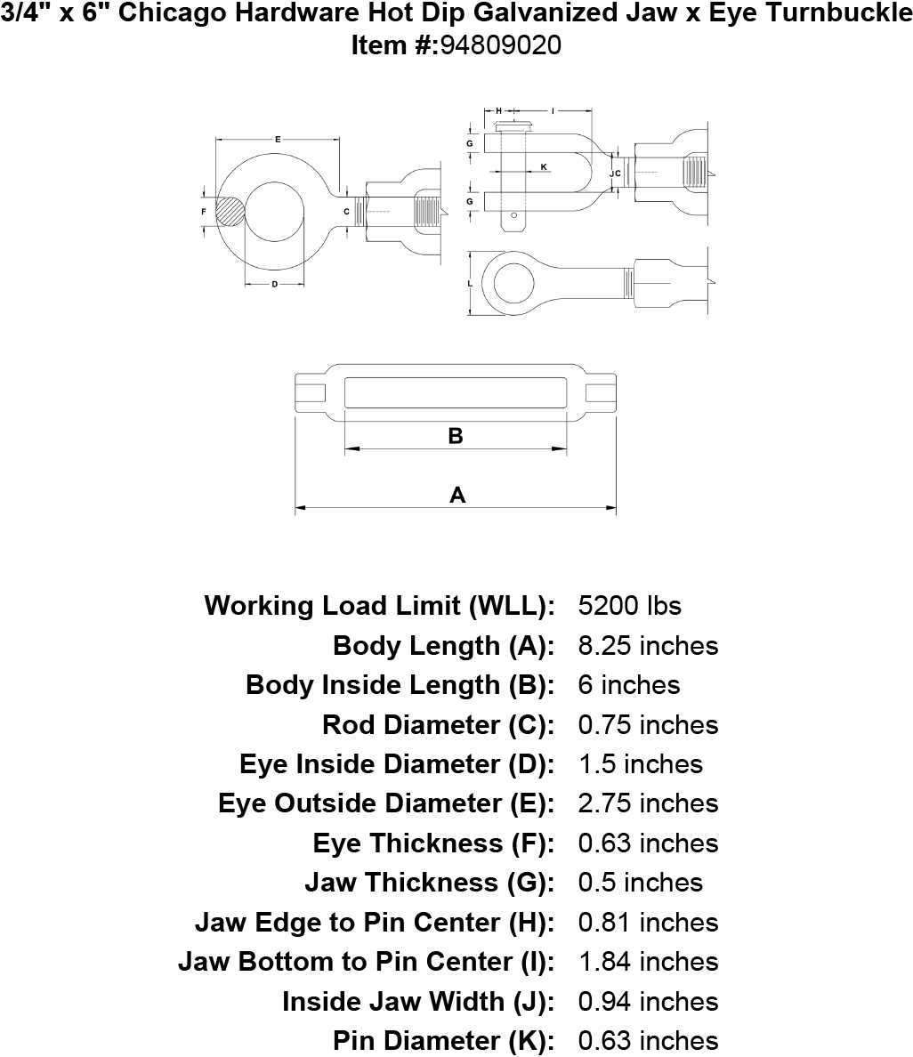 3/4 x 6 Hot Dip Galvanized Jaw x Eye Turnbuckle N813823